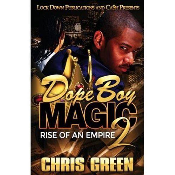 Dope Boy Magic 2: Rise of an Empire -- Chris Green - Picture 1 of 1